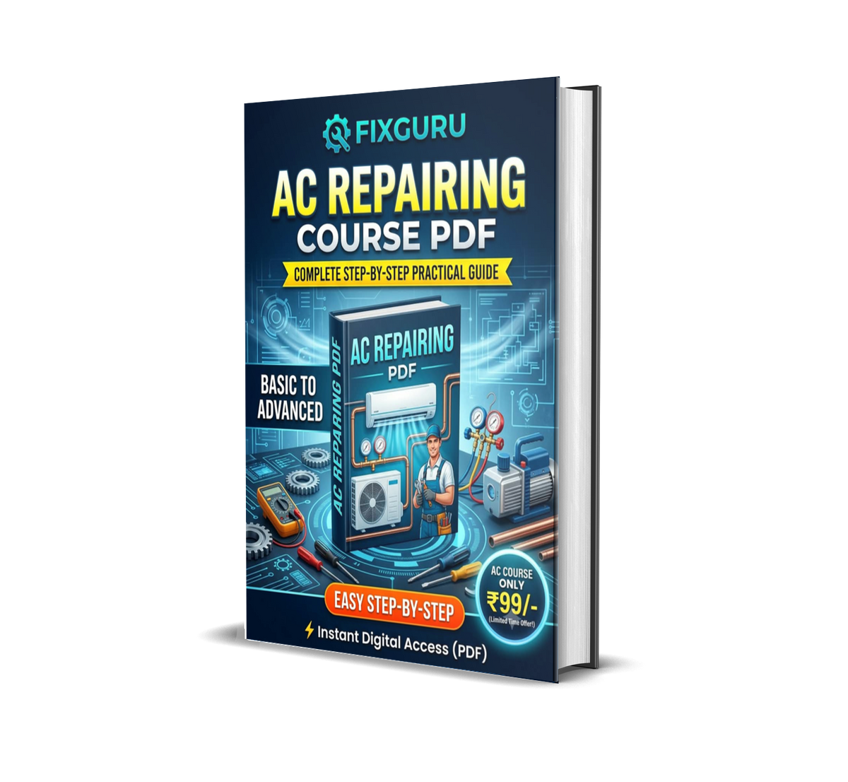All-in-One Technician Repairing Course Bundle (PDF) – AC, Refrigerator Laptop & Mobile Repair Guide